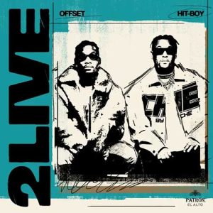 Hit-Boy ft Offset-2 LIVE single